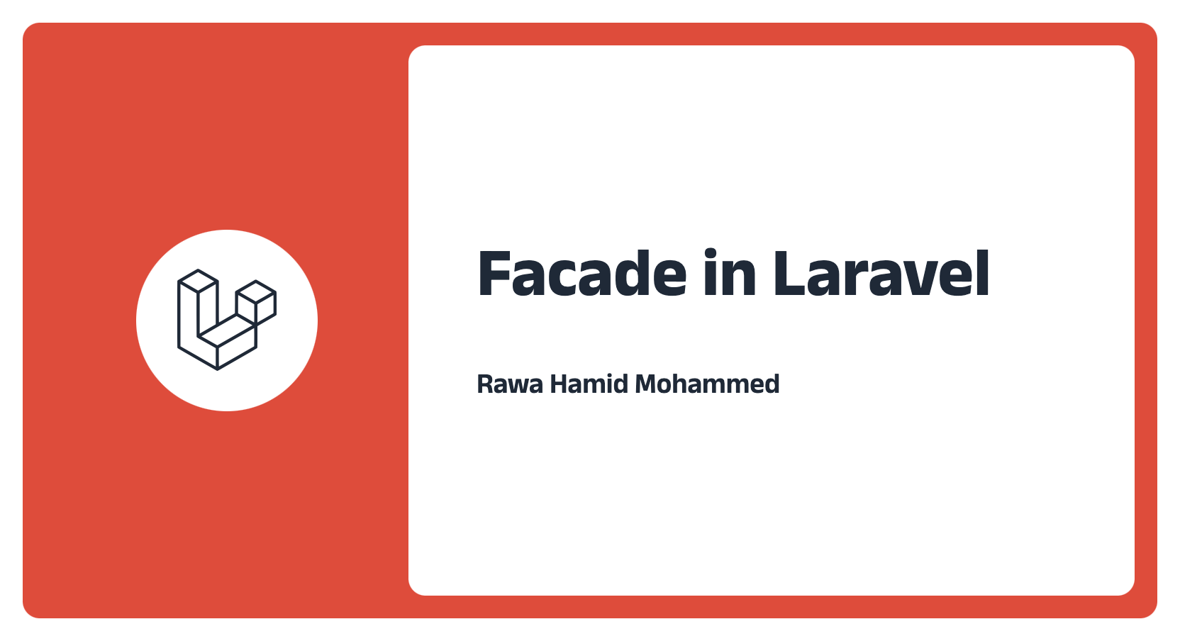 Facade in Laravel