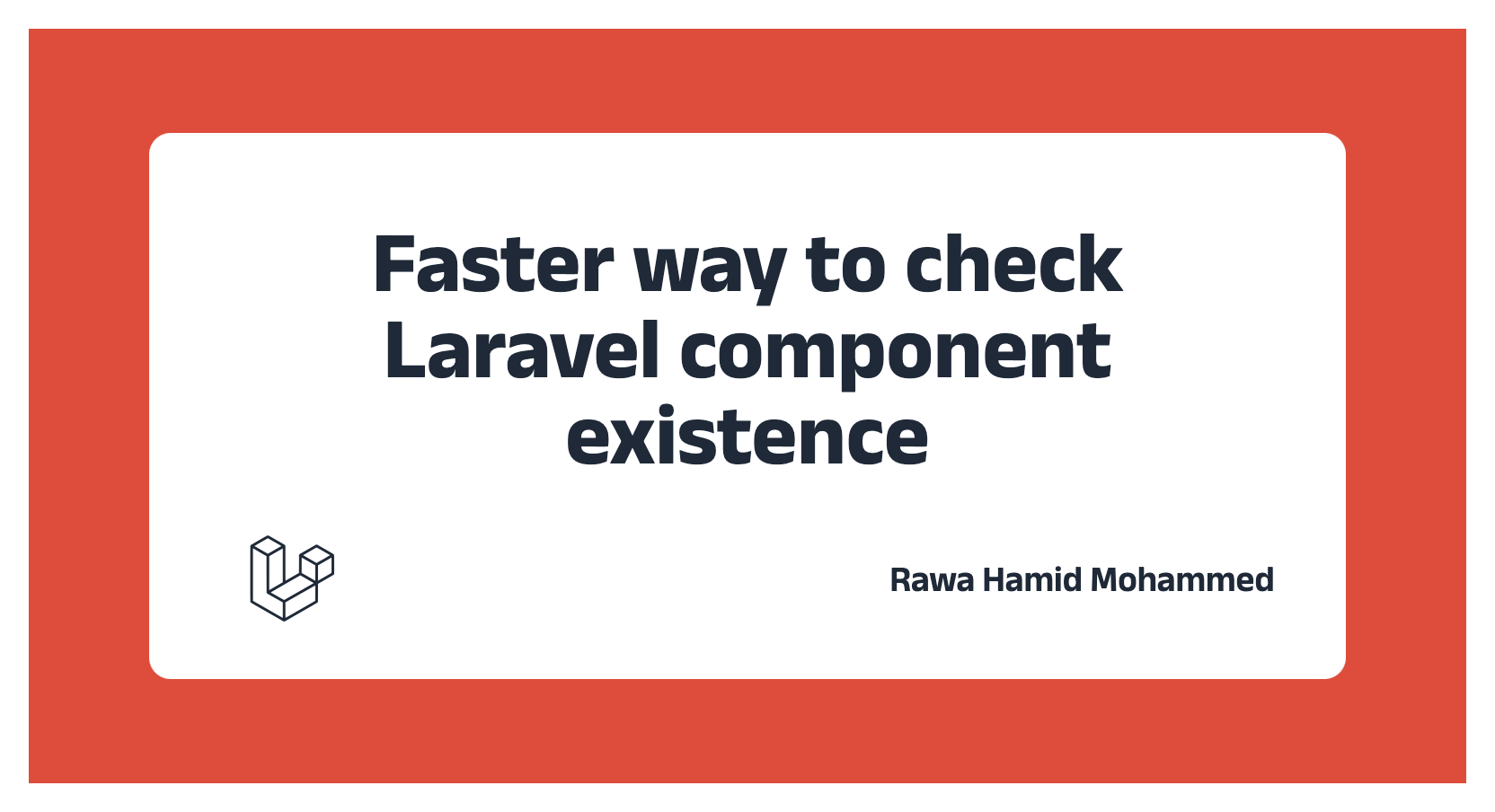 Faster way to check Laravel component existence